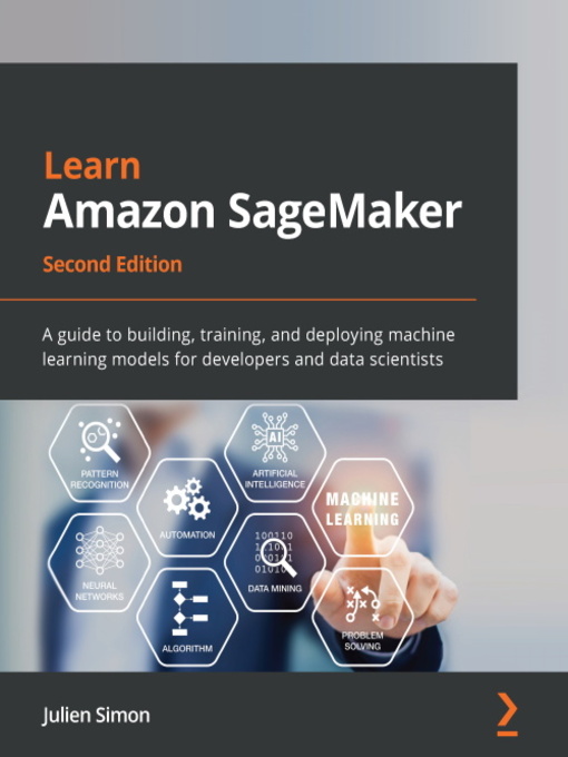 Title details for Learn Amazon SageMaker by Julien Simon - Wait list